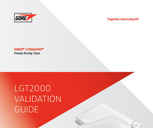 Validation Guide: GORE LYOGUARD Freeze-Drying Trays